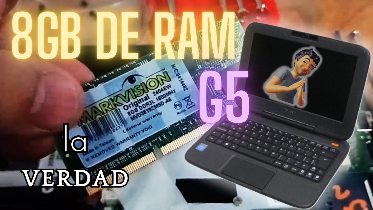 ¿8GB de RAM en la netbook G5?