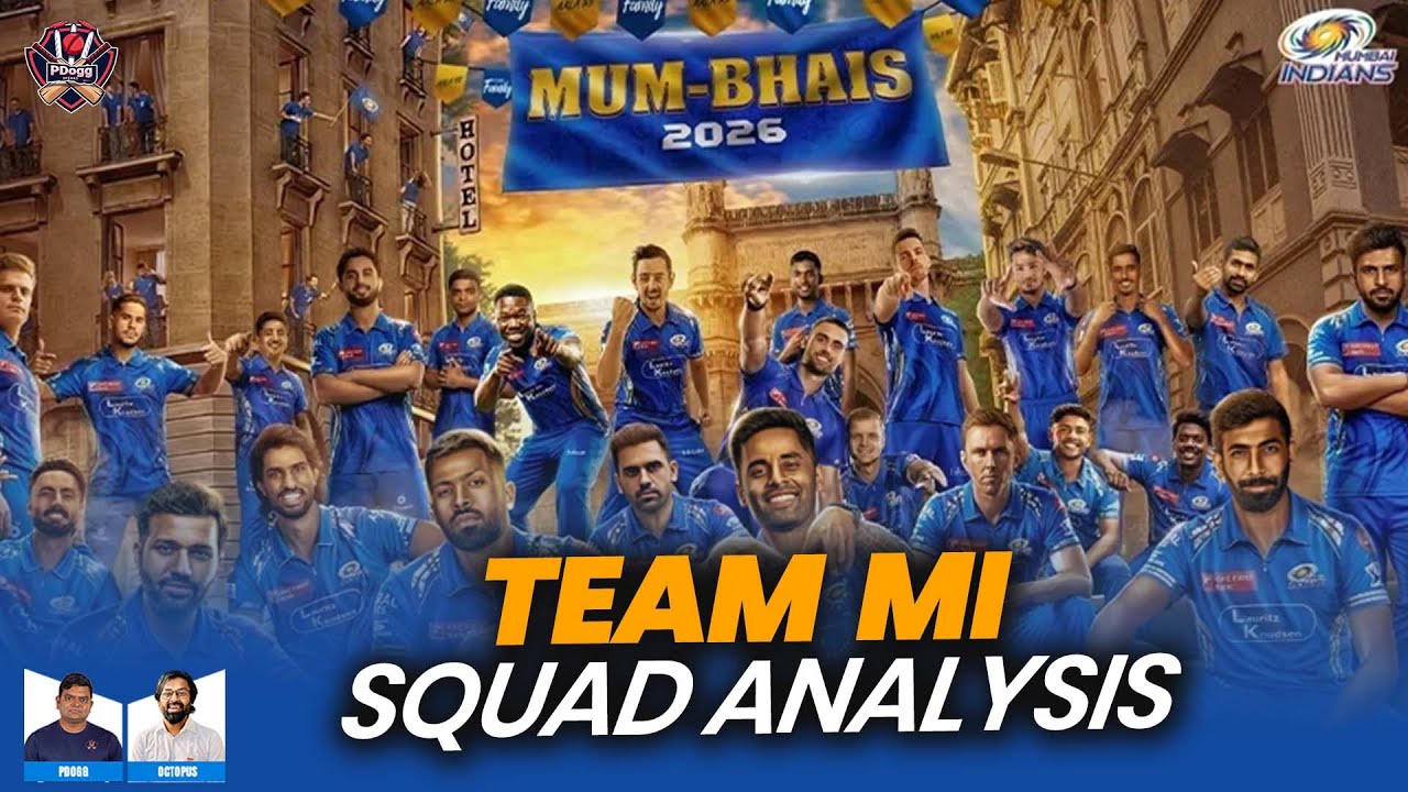 IPL 2026 - Mumbai Indians Team Analysis | Pdoggspeaks