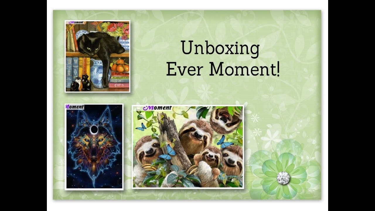 Diamond Painting - Unboxing Three from Ever Moment