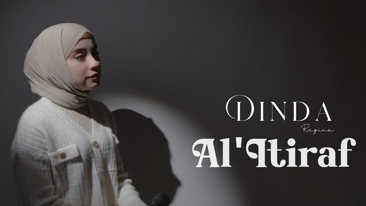 DINDA, PIKA ISKANDAR - AL - I'TIRAF (Official Lyric Video)