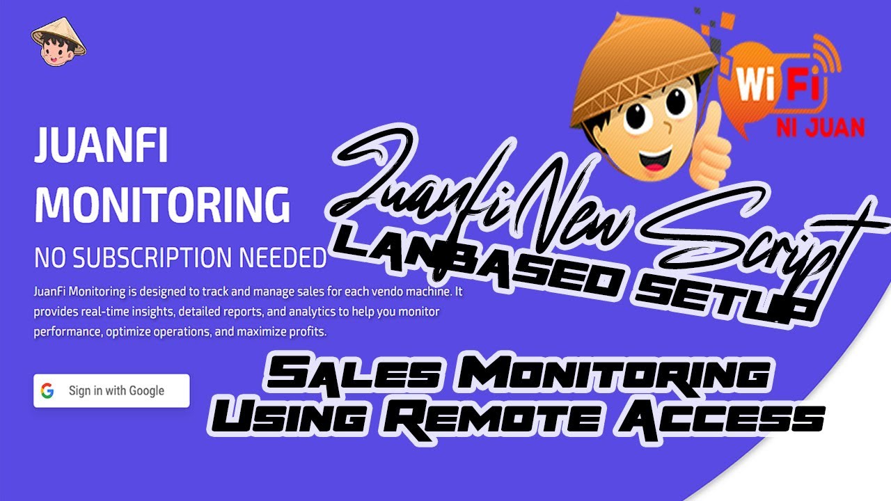 Juanfi Sale Monitoring using Remote Access
