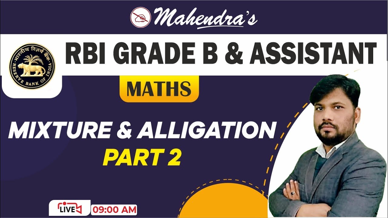 RBI Grade B | RBI Assistant | Bank Exams 2022 | Mixture & Alligation | Quantitative Aptitude