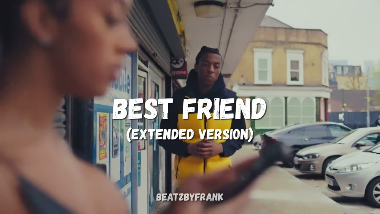 Best Friend (Extended Version) - Prodby. Beatzbyfrank #drilltypebeat #drill