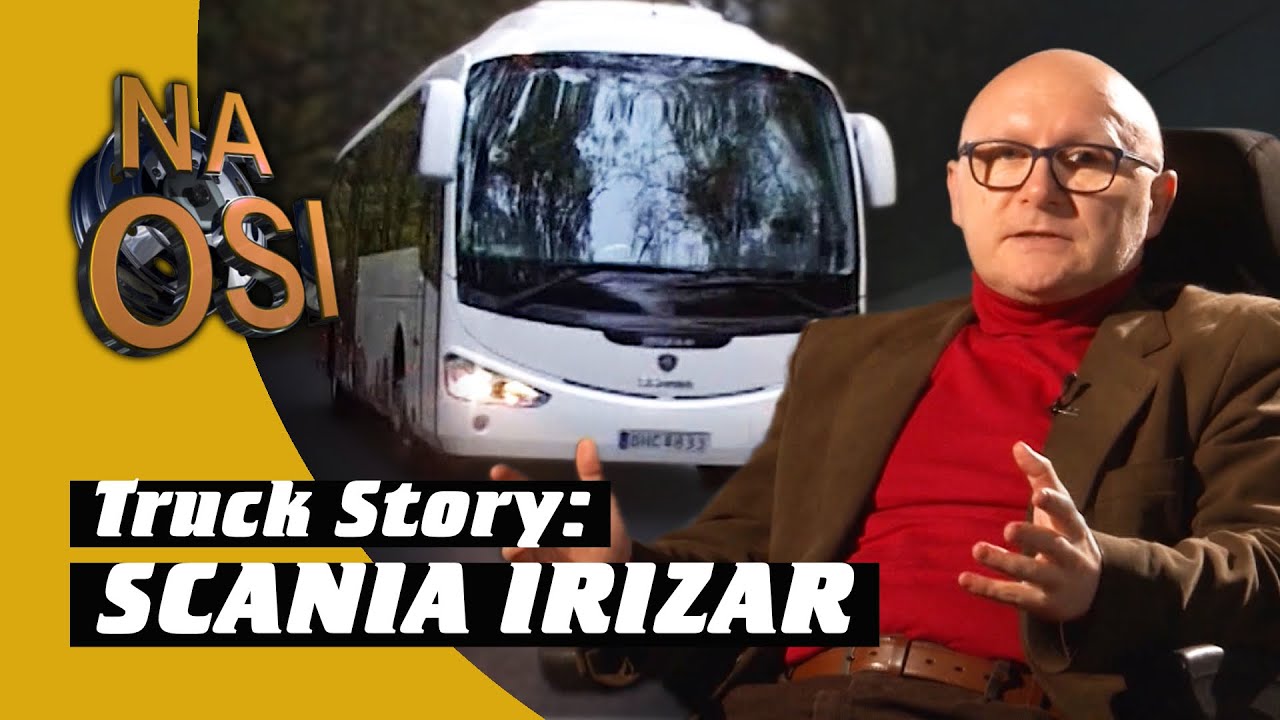 Truck Story: Scania Irizar | Na Osi 1167