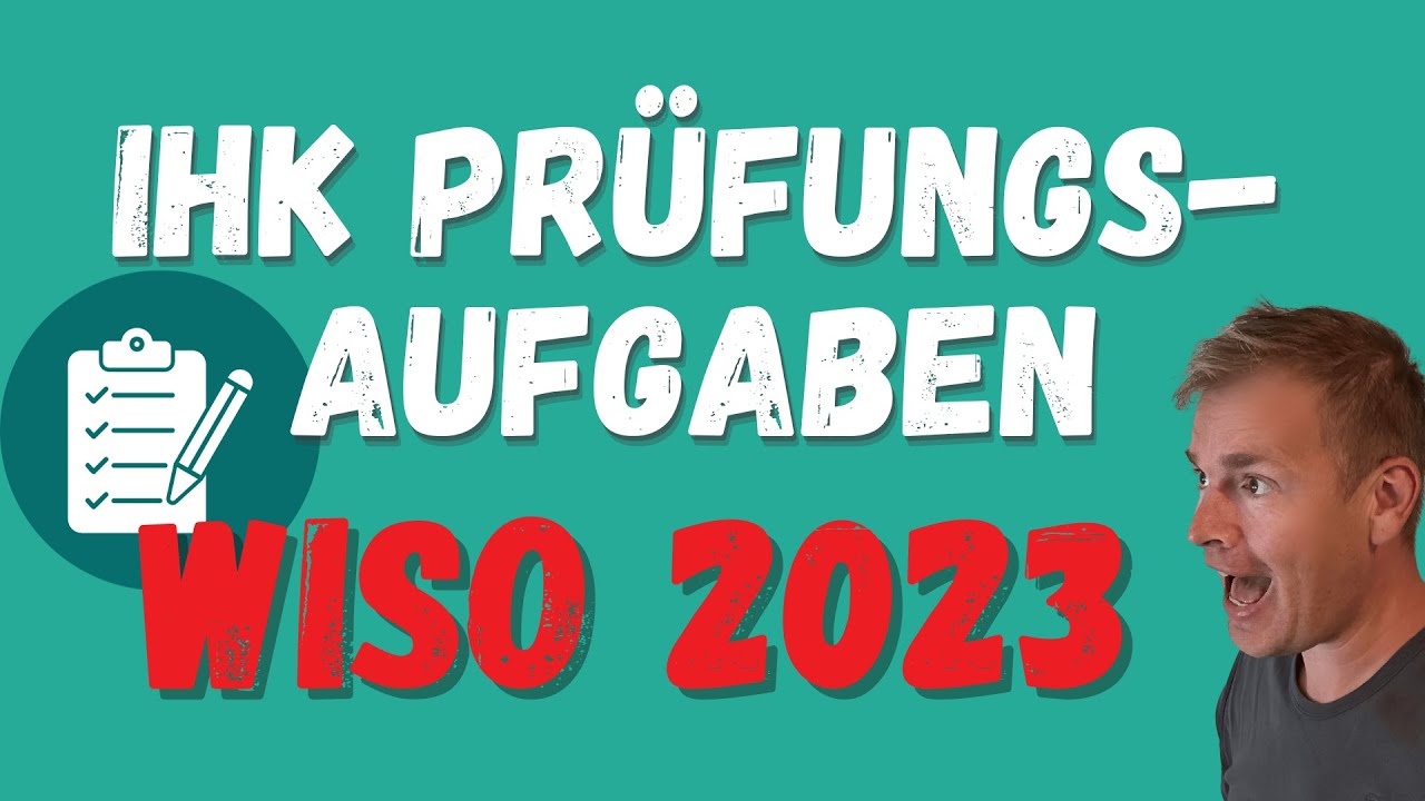 Diese Aufgaben musst du für die WISO-Prüfung können !!!