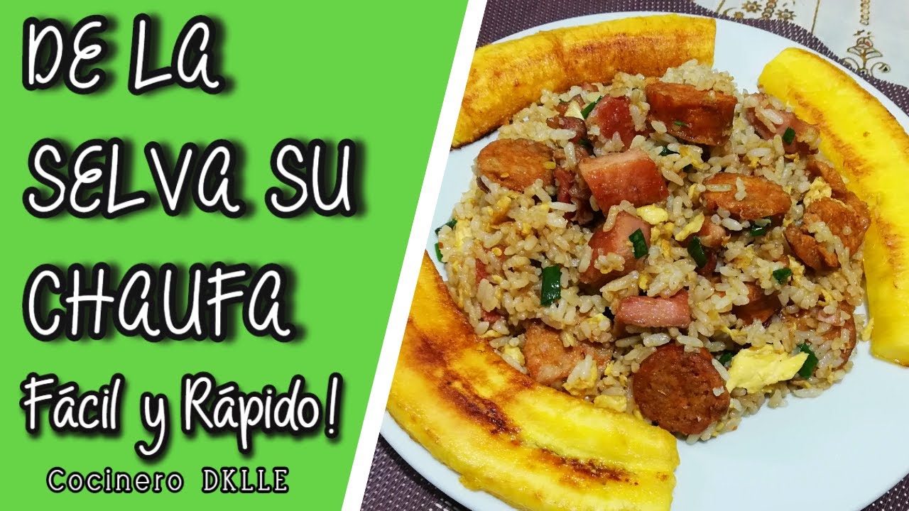 Como Hacer ARROZ CHAUFA AMAZONICO 🐆 | CHAUFA REGIONAL | CHAUFA con CECINA y CHORIZO | Fácil y Rápido