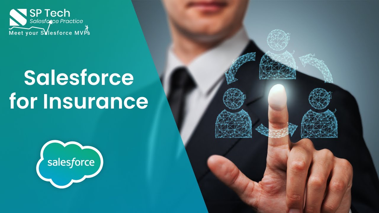 Salesforce for Insurance Industry | SP Tech