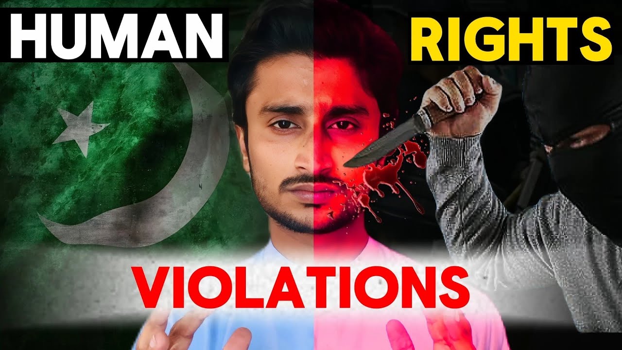 Human Rights Violations In Pakistan | Constitution of Pakistan