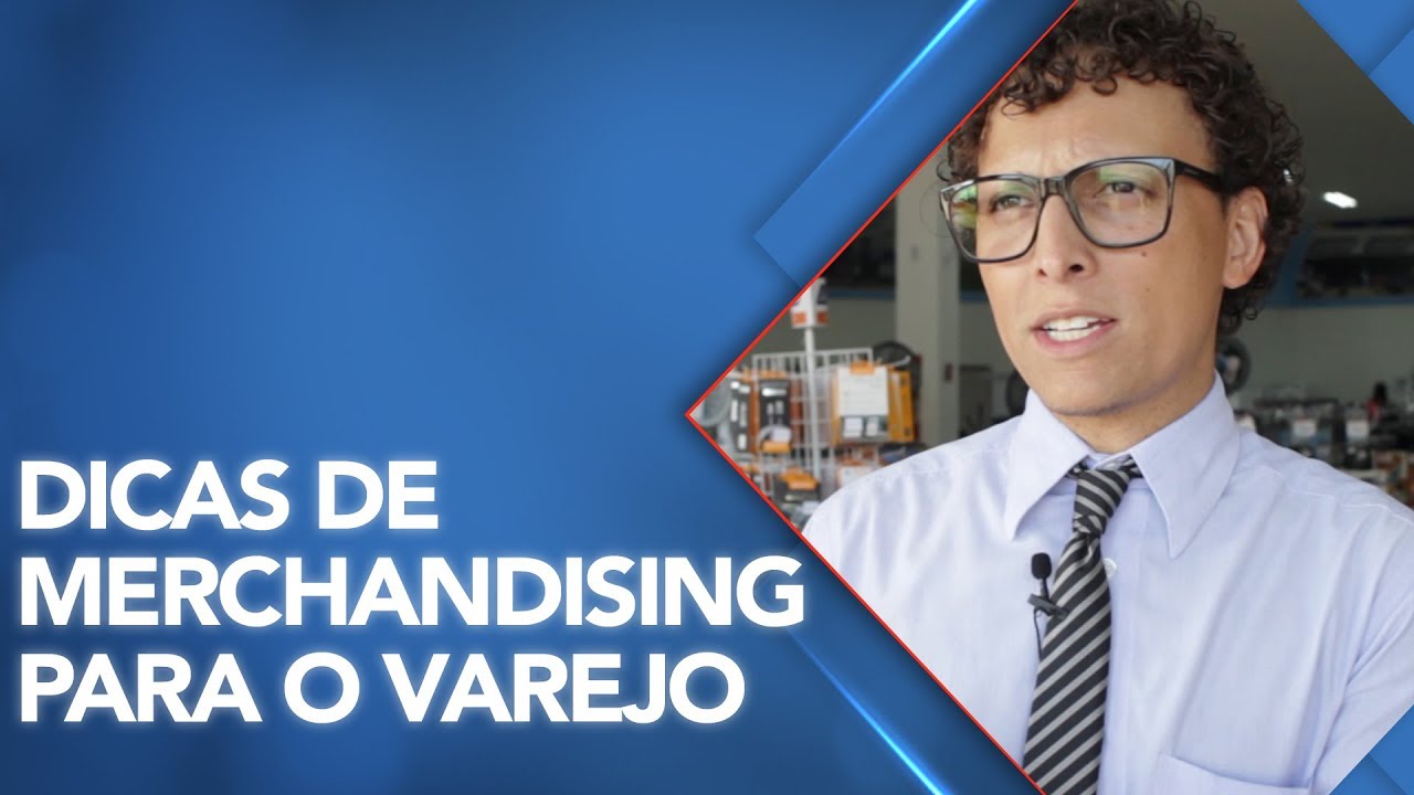 Dicas de merchandising para o varejo