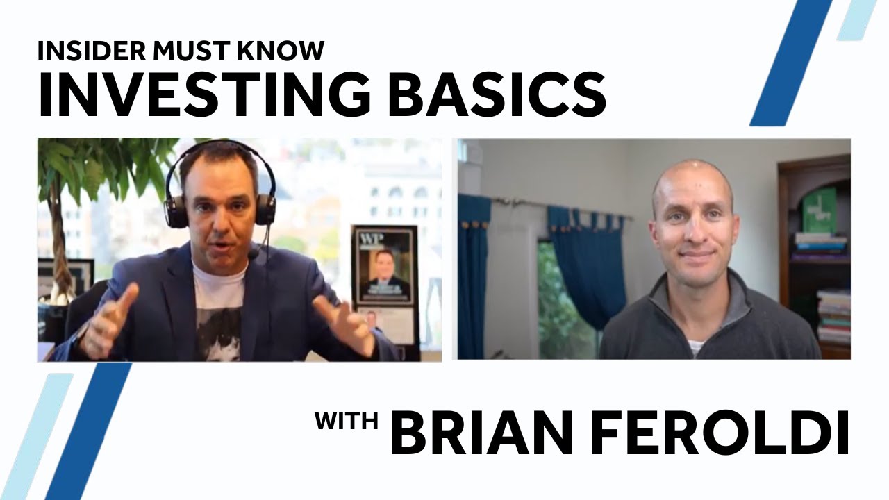 Back To Basics of Investing With Brian Feroldi.