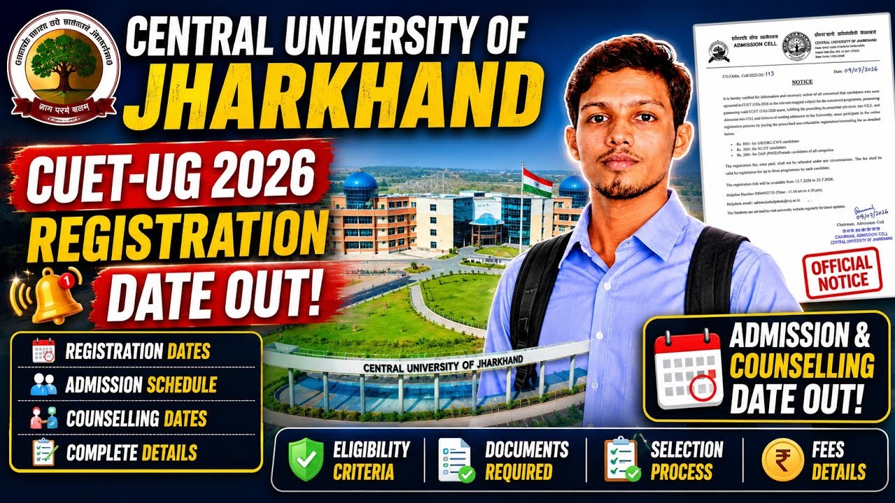 Central University of Jharkhand UG Registration 2026 Started 🔥 | Admission & Counselling Process