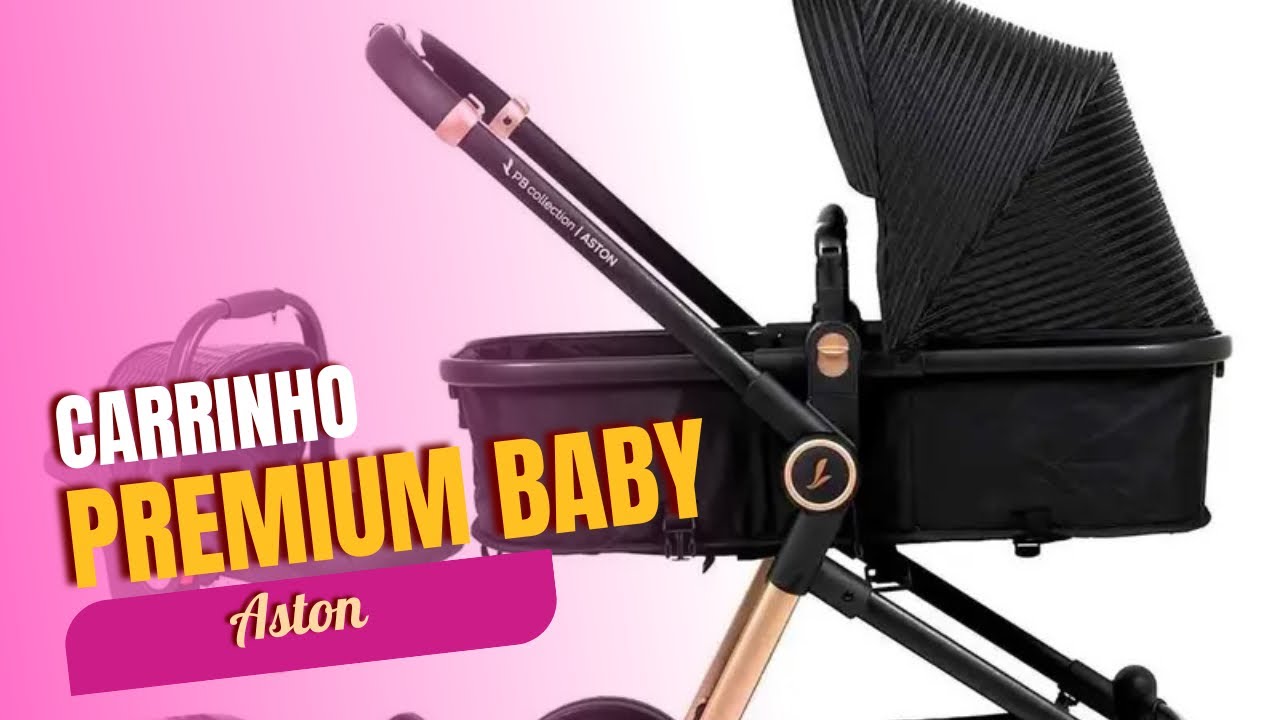 Carrinho premium baby aston - montando sem o manual 😂| Papo maternidade