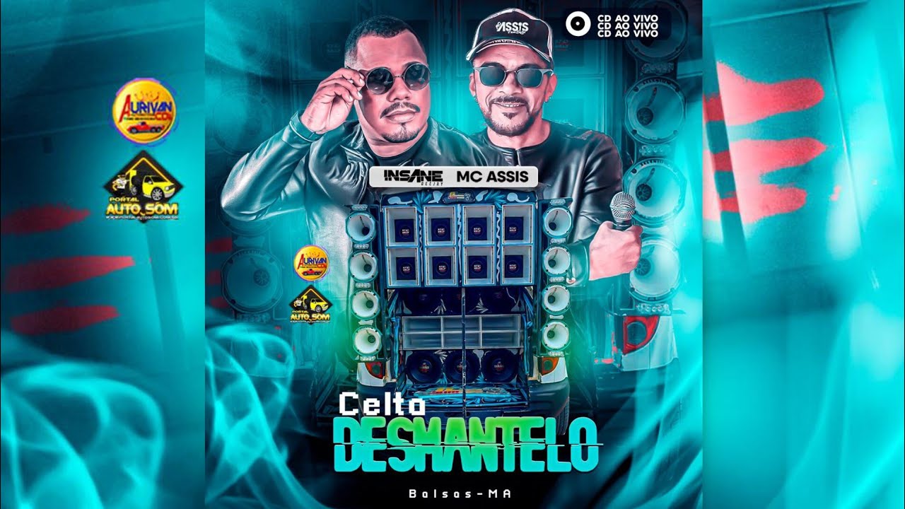 DANCE COMERCIAL 2025 // CD CELTA DESMANTELO AO VIVO Balsas MA mc assis insanedj ofc