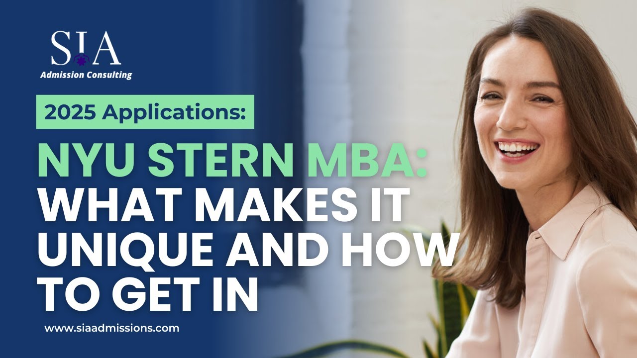 NYU Stern MBA: What Makes It Unique & How to Get In