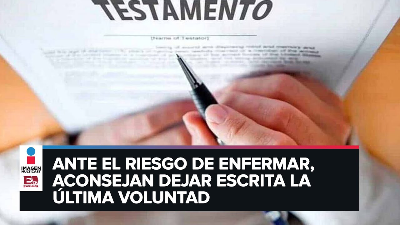 Herencia en tiempos de covid: Importancia de tramitar un testamento