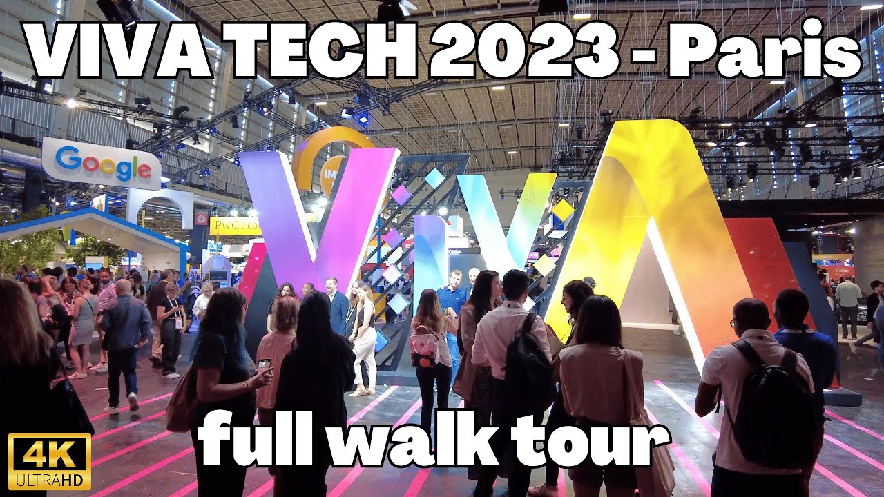 [4K] VivaTechnology 2023: Exploring the Innovation Hub in Paris | Virtual Walking Tour with stands