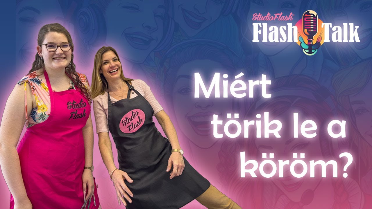 Letört és betört körmök: okok és megoldások szakértőinktől | FlashTalk 03 | StudioFlash