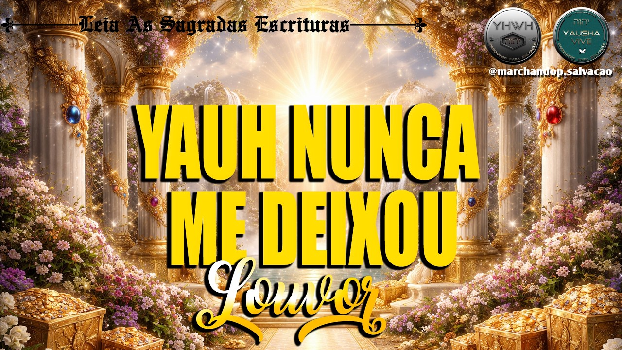 YAUH NUNCA ME DEIXOU - LOUVOR [FAMÍLIA THOMPSON]
