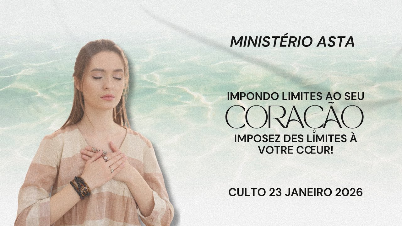 Impondo limites ao seu coração - Imposez des limites à votre cœur!