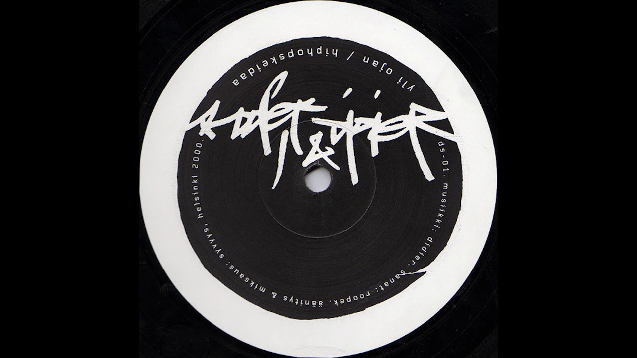 Roope K & Didier - Yli Ojan / Hiphopskeidaa [2000]