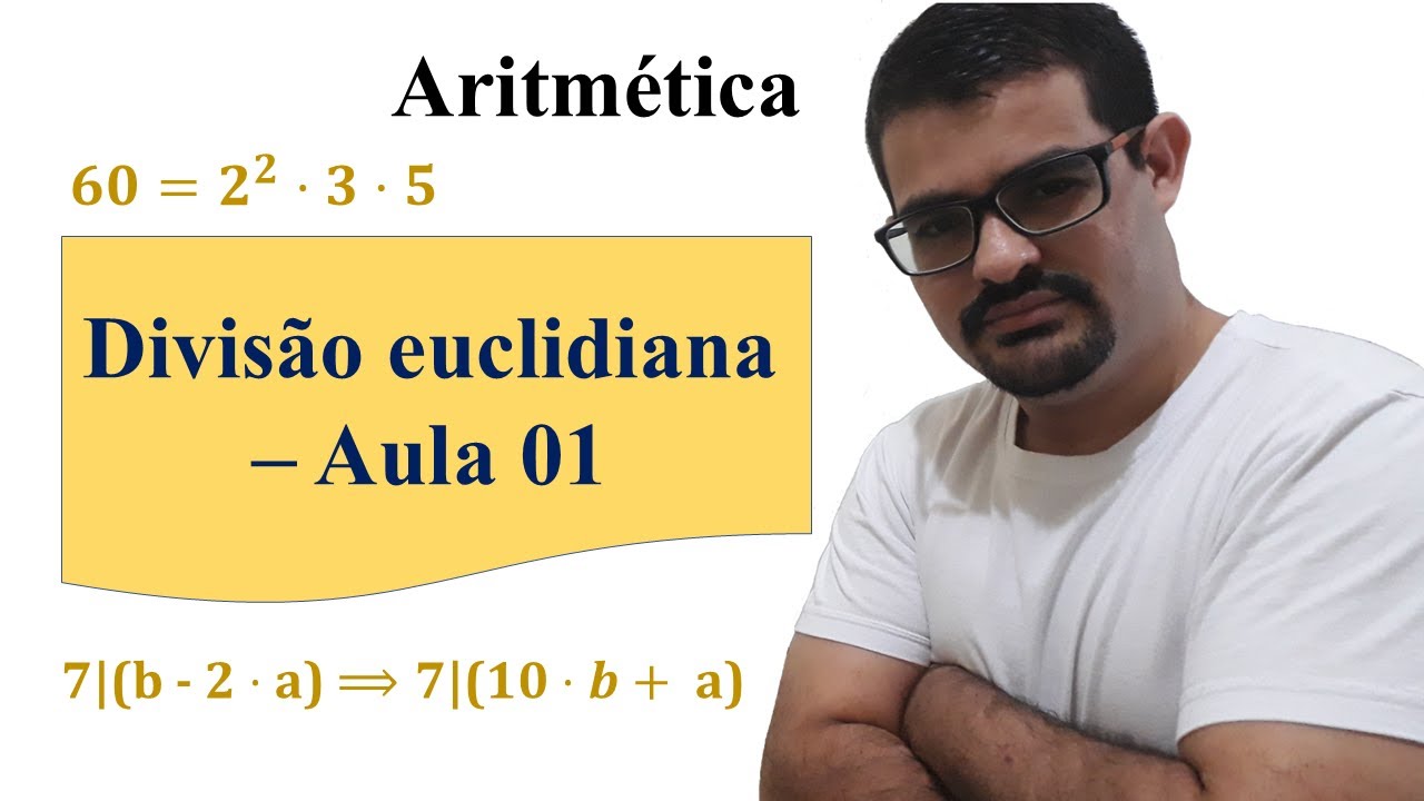 Divisão euclidiana - Aula 01