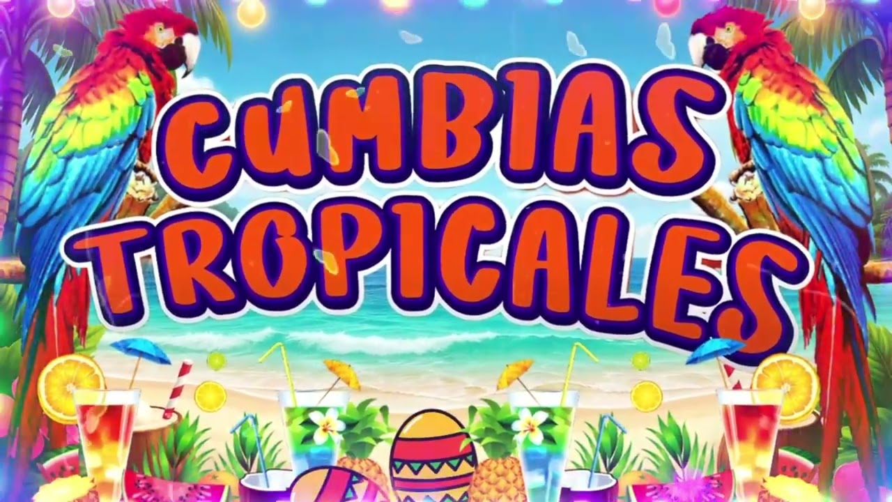 CUMBIAS PARA BAILAR TODA LA NOCHE🍉TROPICAL FLORIDA, TROPICAL PANAMA...💖CUMBIAS TROPICALES MIX 2026