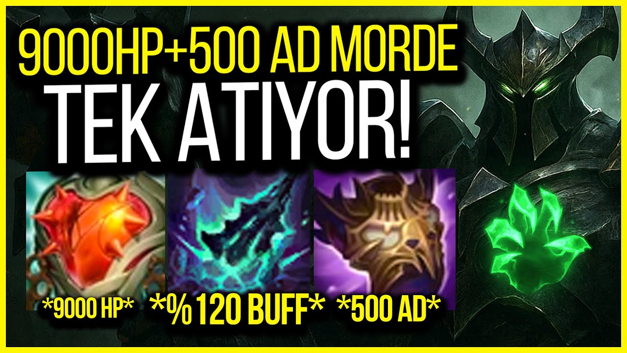 💪 9000 HP 500 AD! DÜZ VURUŞLA TEKLEYEN MORDEKAİSER 💪