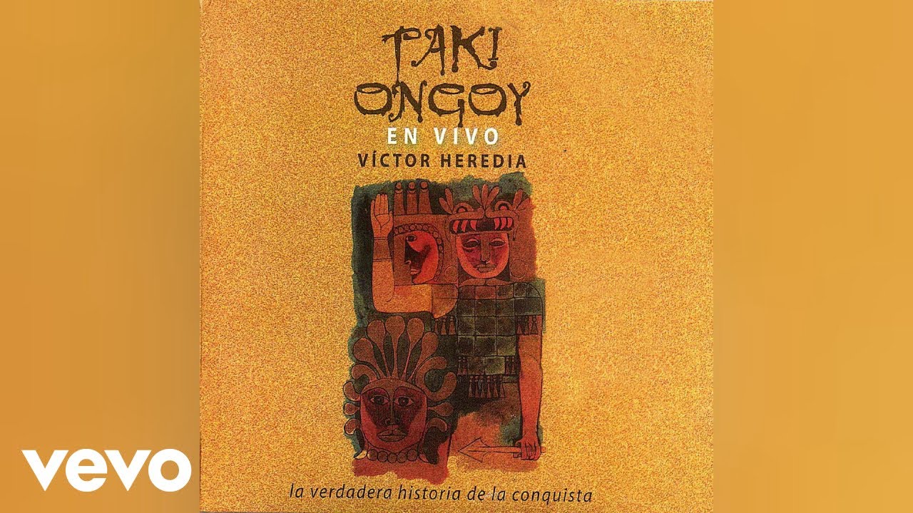 Victor Heredia - Taki Ongoy (En Vivo) (Official Audio)
