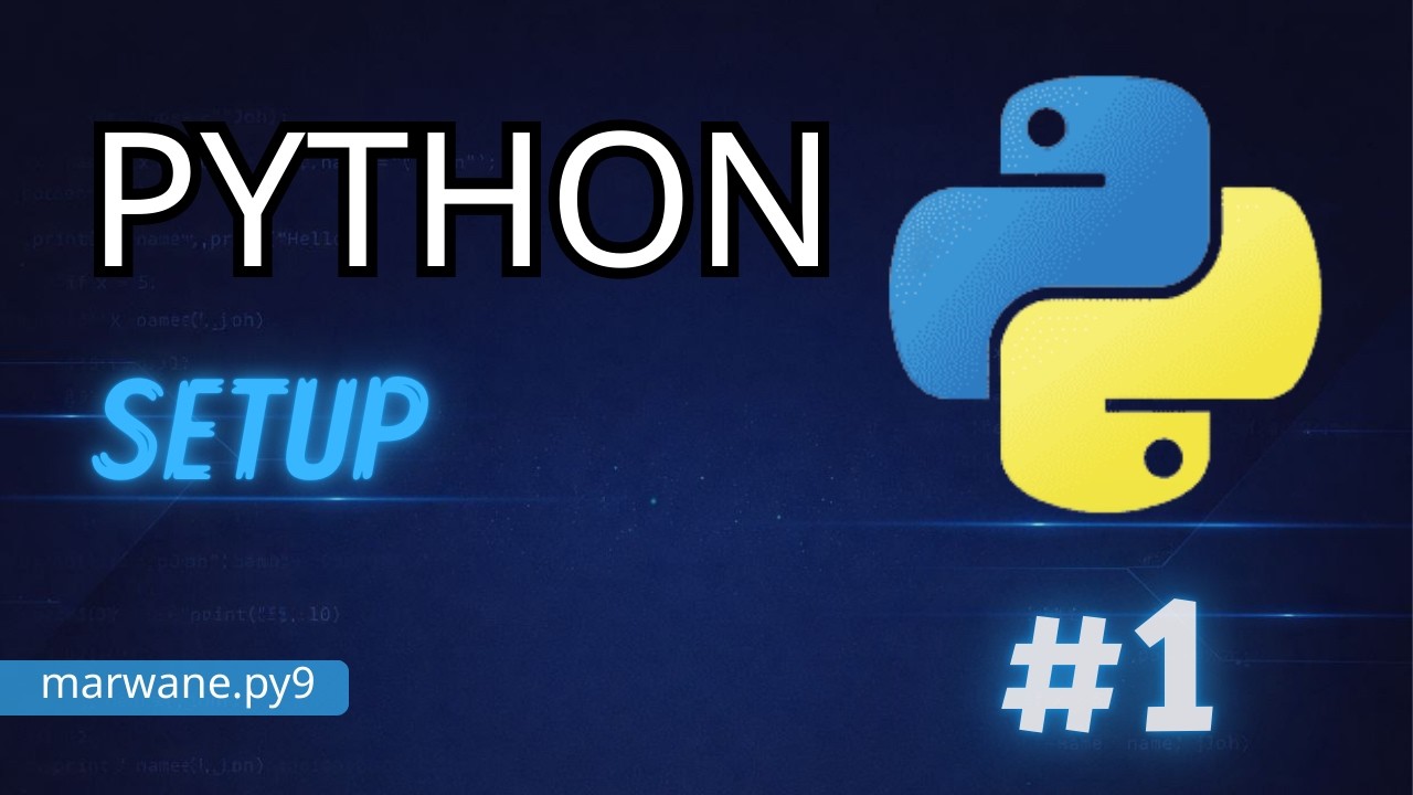 تعلم Python من الصفر 🚀 | الدرس 1: تثبيت بايثون والمحرر خطوة بخطوة.