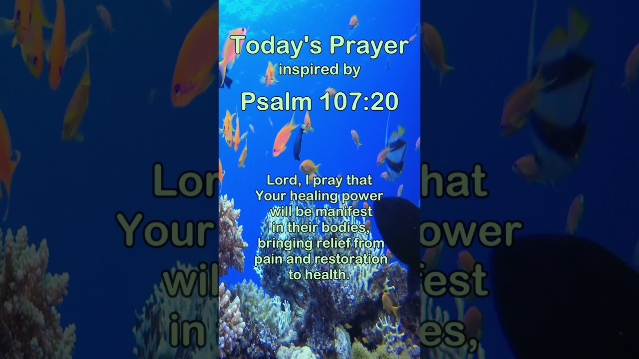 Prayer Inspired By Psalm 107:20. #motivation #inspiration