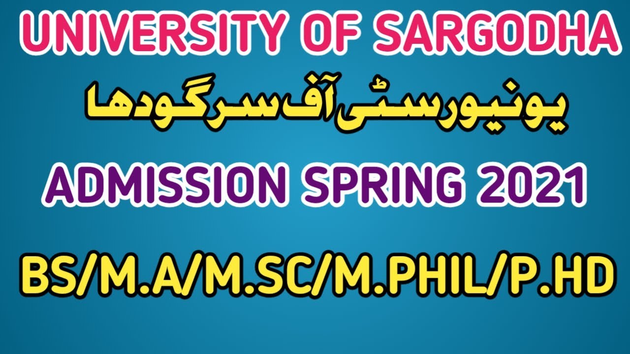 UOS ADMISSIONS 2021 || UNIVERSITY OF SARGODHA ADMISSIONS 2021 ||