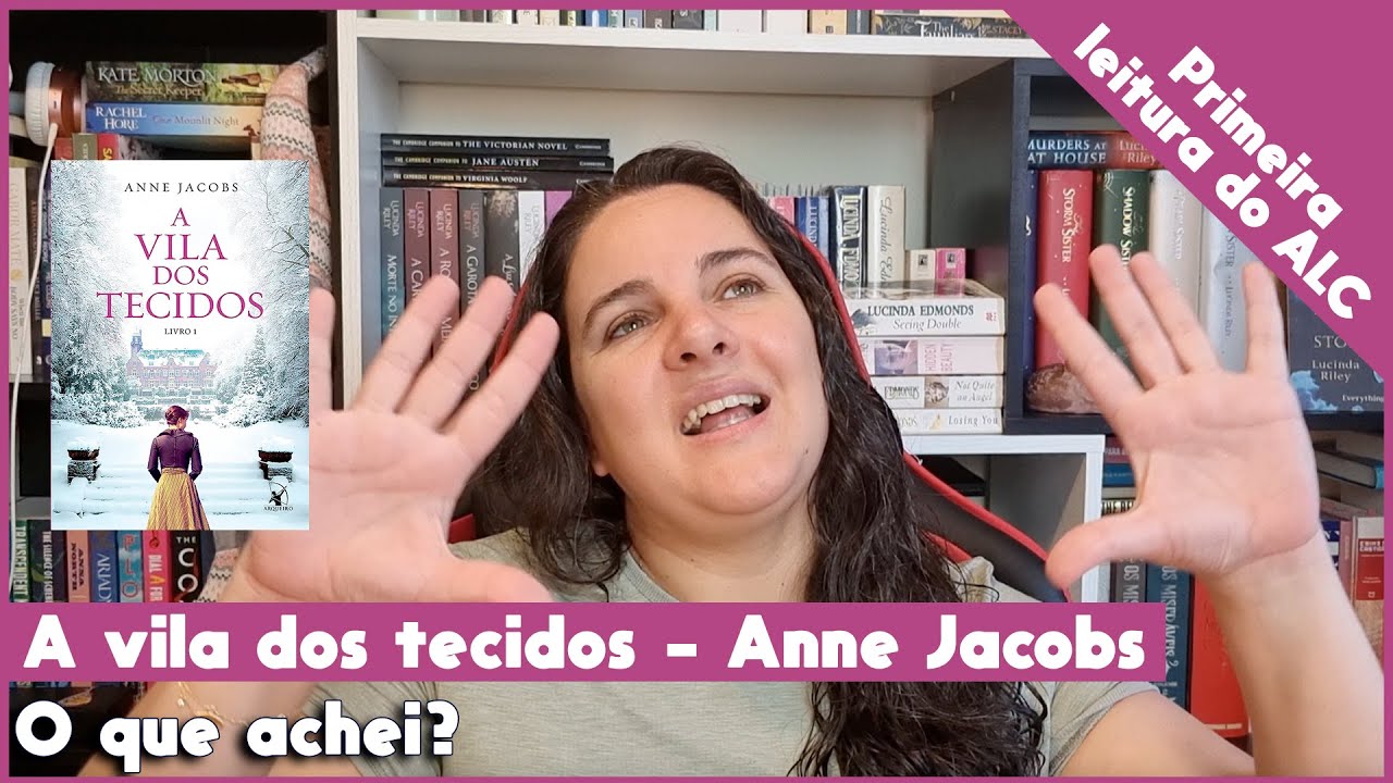 EU LI A VILA DOS TECIDOS, DE ANNE JACOBS - BELA BEIRAO