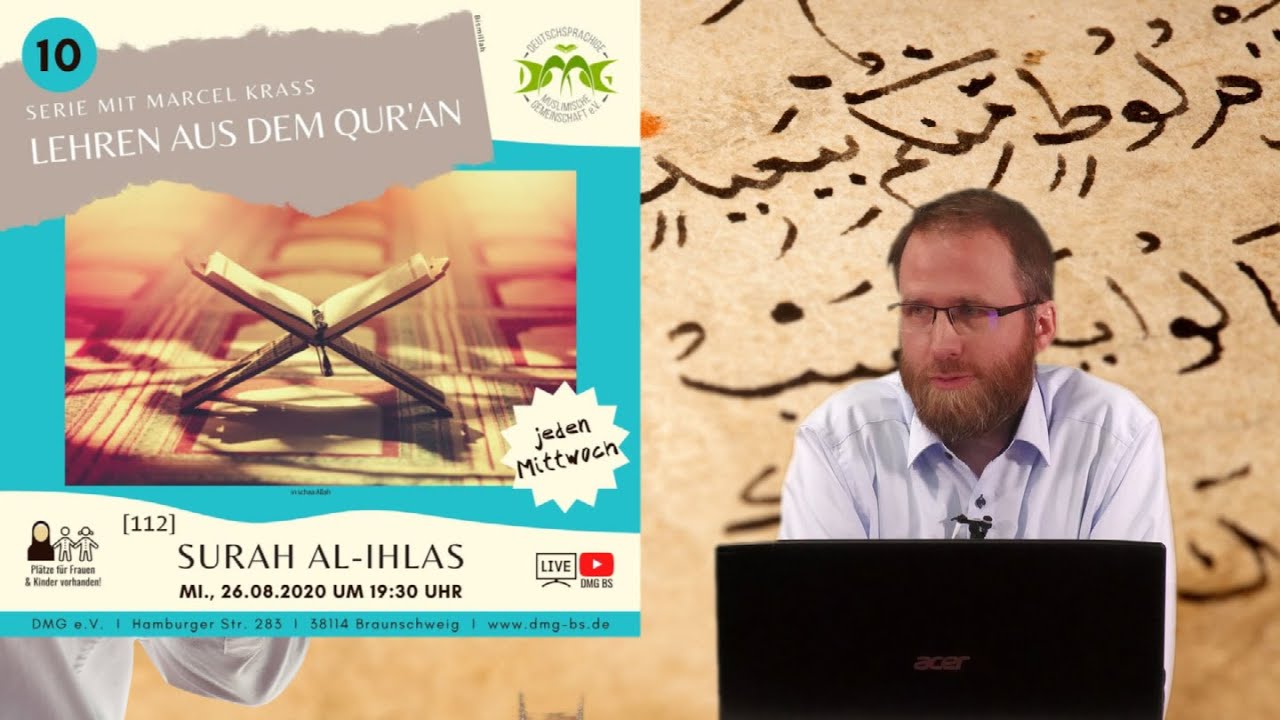 SURE 112: AL-IHLAS (DIE AUFRICHTIGKEIT) mit Marcel Krass in Braunschweig
