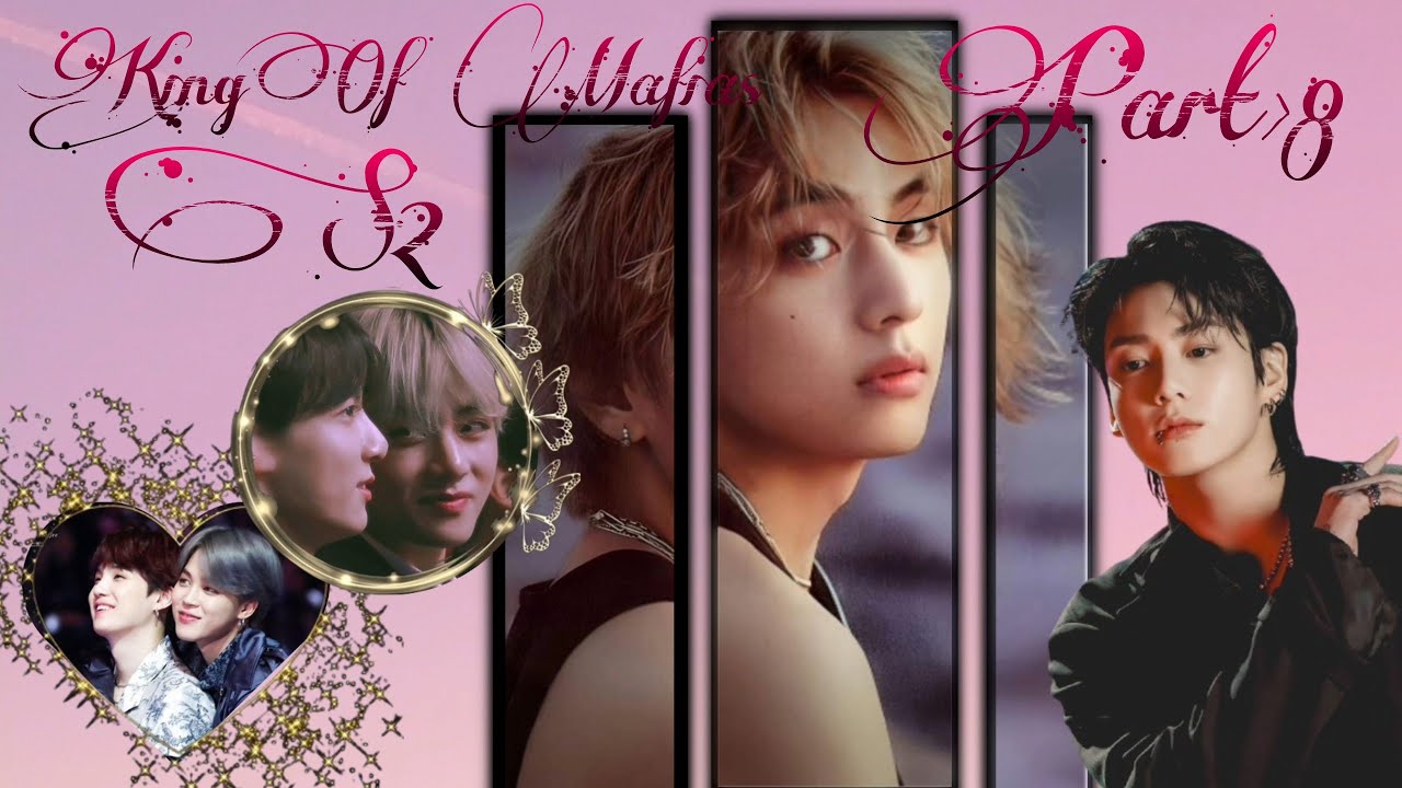 King of Mafias return (s2) ♛Part 8♛ taekook yoonmin Mafia love story #armymisswish #taekook #yoonmin