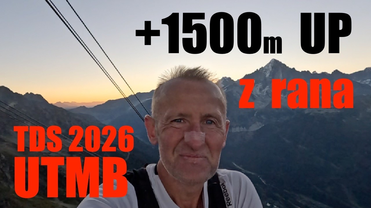 ⛰️🏃&zwj;♂️💨 1500m UP = czyli Brevent z rana jak śmietana + świetny wynik Marty na TDS w ramach UTMB
