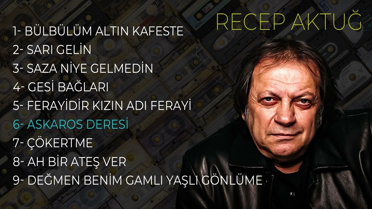 Recep Aktuğ - Askaros Deresi (Official Audio)
