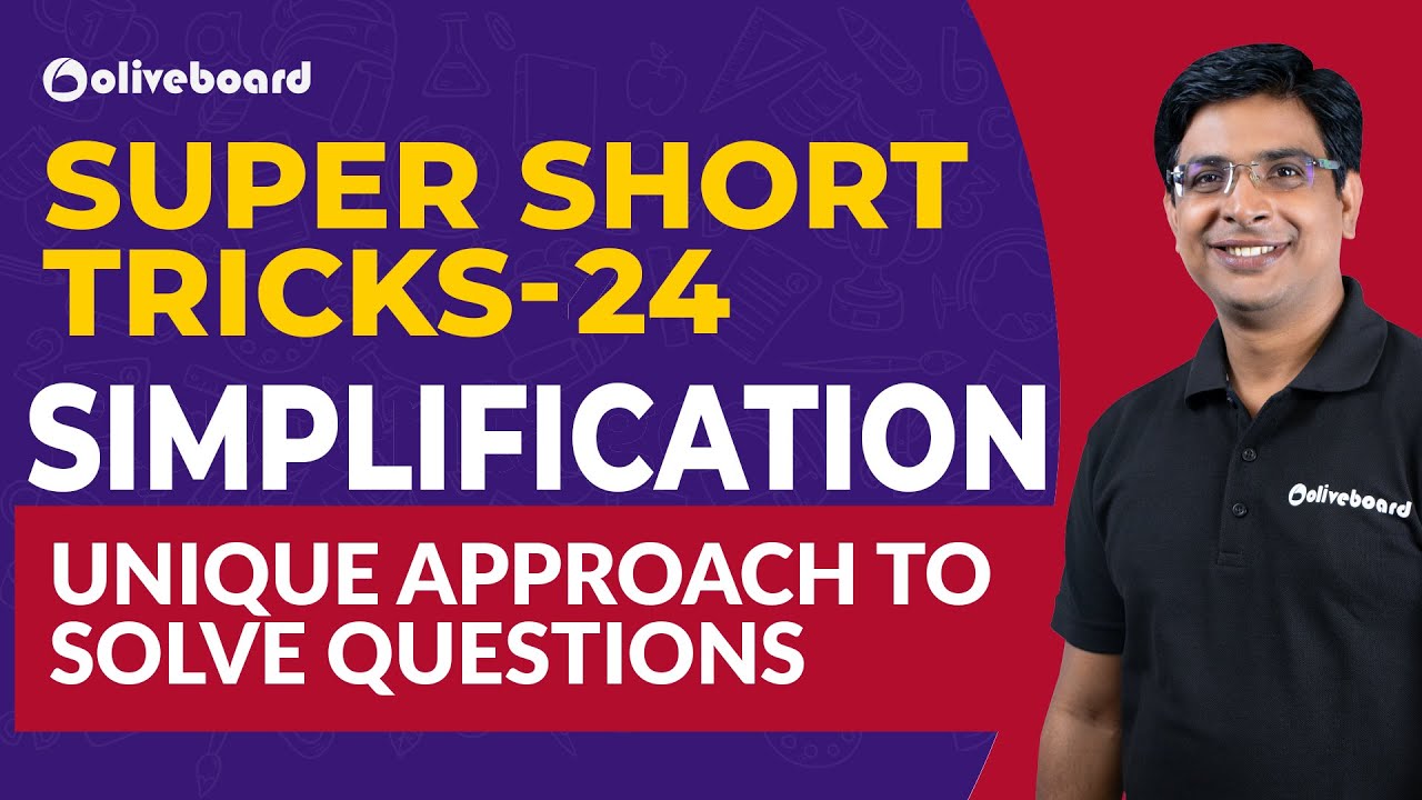 Quant Super Short Tricks | Unique Approach To Solve Simplification Problems