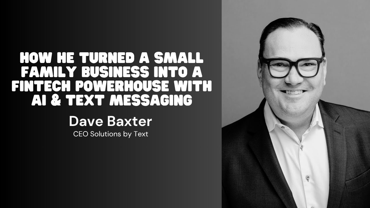 Solutions by Text CEO Dave Baxter