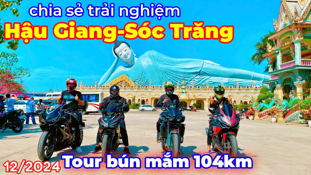 Hành trình Hâu Giang đi Sóc Trăng | tour bún mắm Sóc Trăng 104km trong ngày 12/2024 | Giang Speed