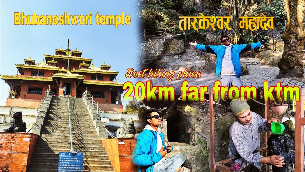 Tarkeshwor mahadev / best hiking place near ktm / kiran chhetri