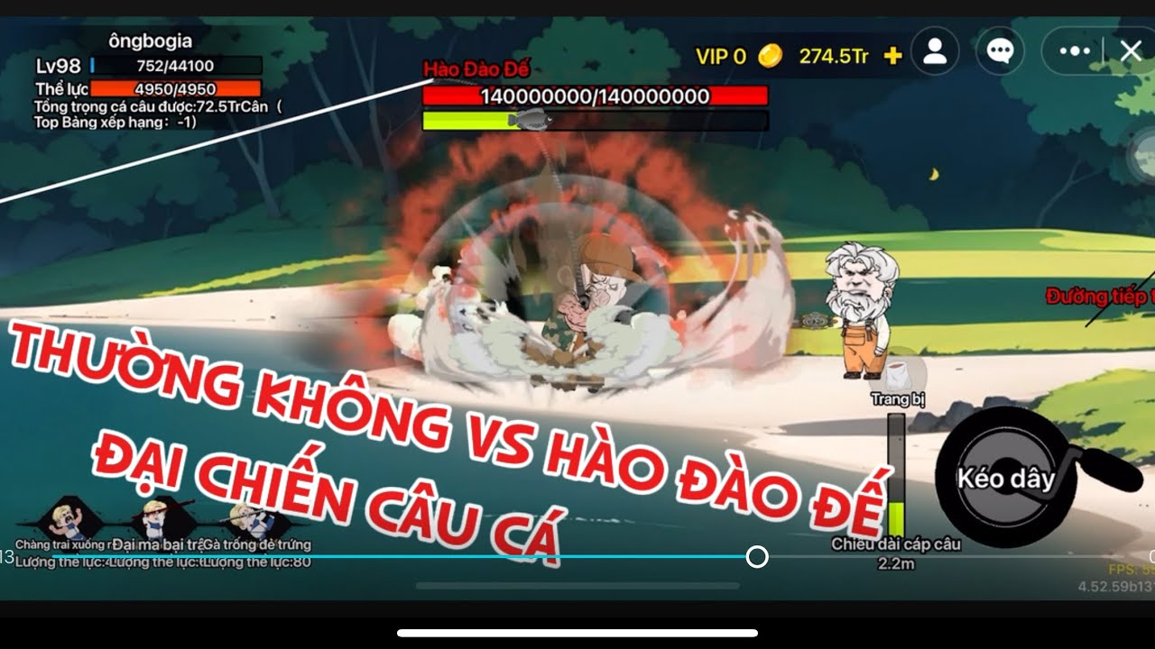 Tăng MAX Ping THƯỜNG KHÔNG Đại Chiến HÀO ĐÀO ĐẾ - Phá Đảo Câu Cá Vạn Cân