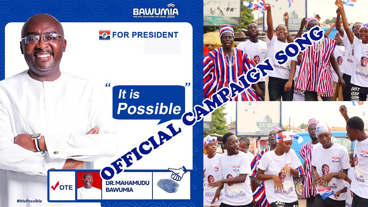 BAWUMIA OFFICIAL CAMPAIGN SONG 🎧