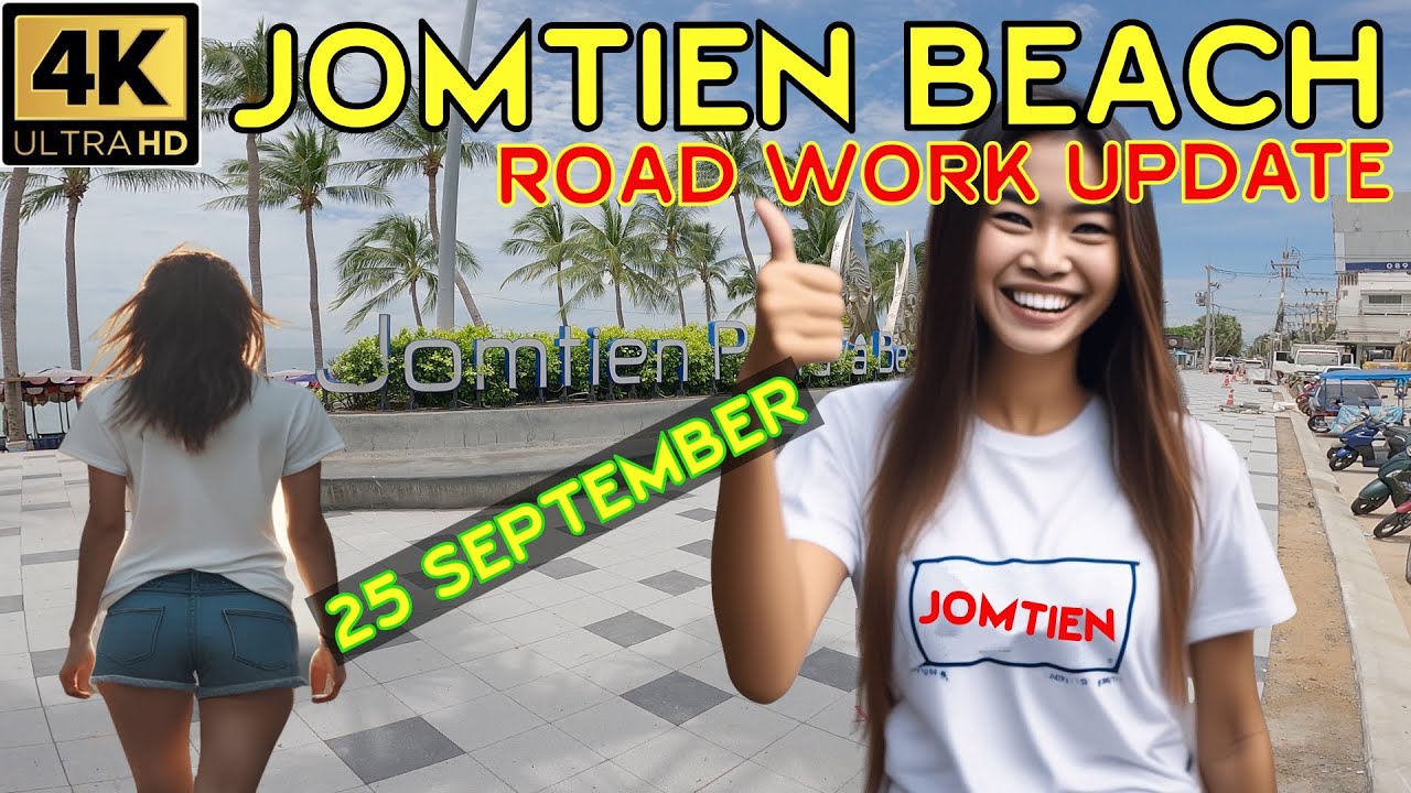 25 September Update of Jomtien Beach Road Work   2024 Pattaya Thailand