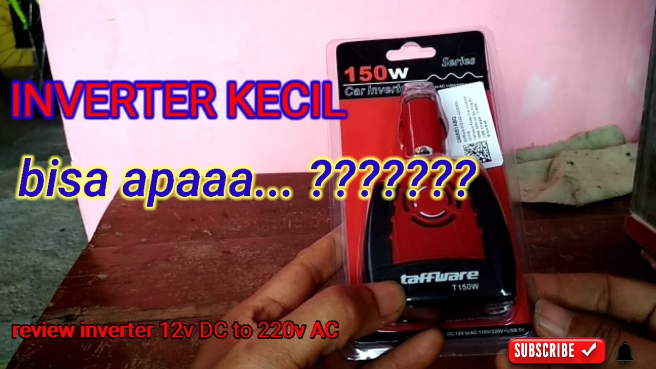 REVIEW POWER INVERTER 12v dc to 220v ac 150 Watt