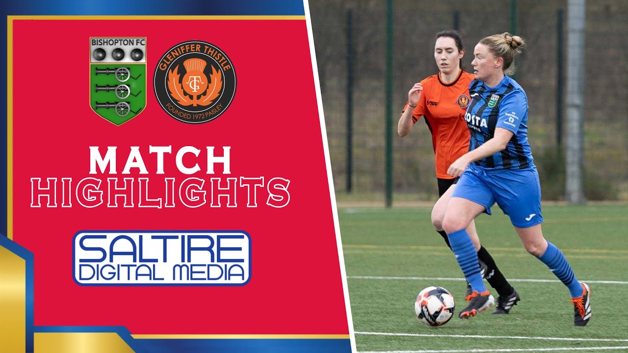 HIGHLIGHTS: Bishopton Ladies 3-0 Gleniffer Thistle Ladies - SWFL Central/West Match 9 - 25/01/26