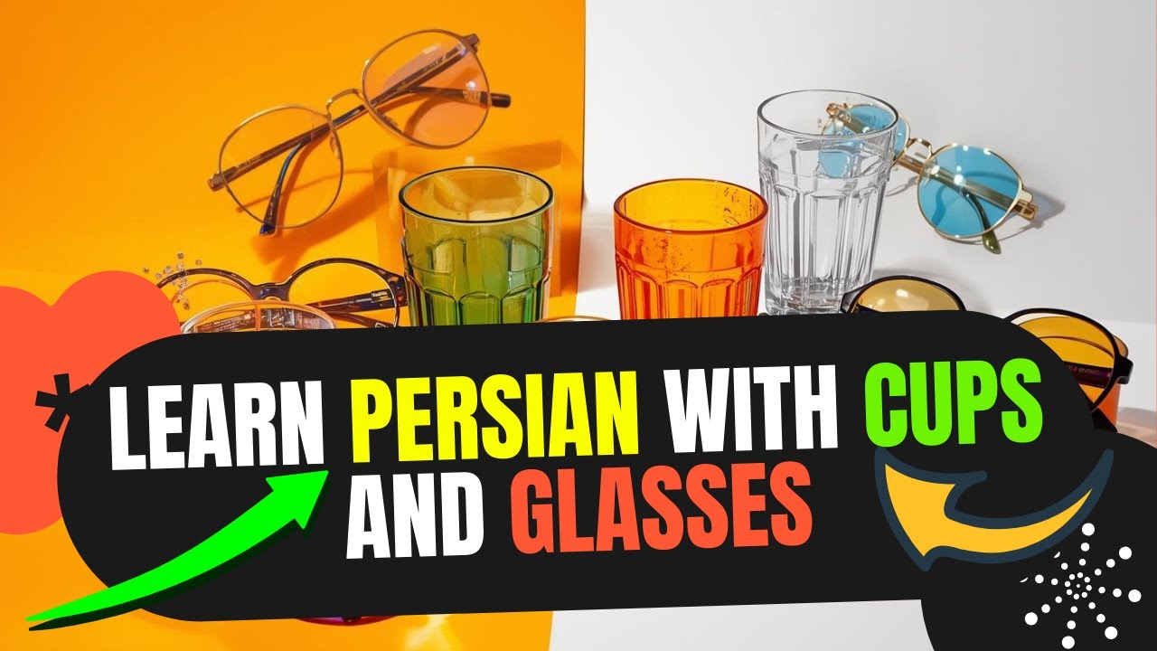 Learn Persian Vocabulary: 5 Common Types of Cups and Glasses!