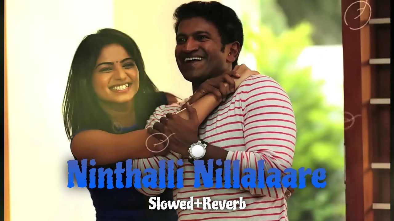 Ninthalli Nillalaare (Slowed+Reverb) | Soul_Beats | Chakravyuha Kannada Movie