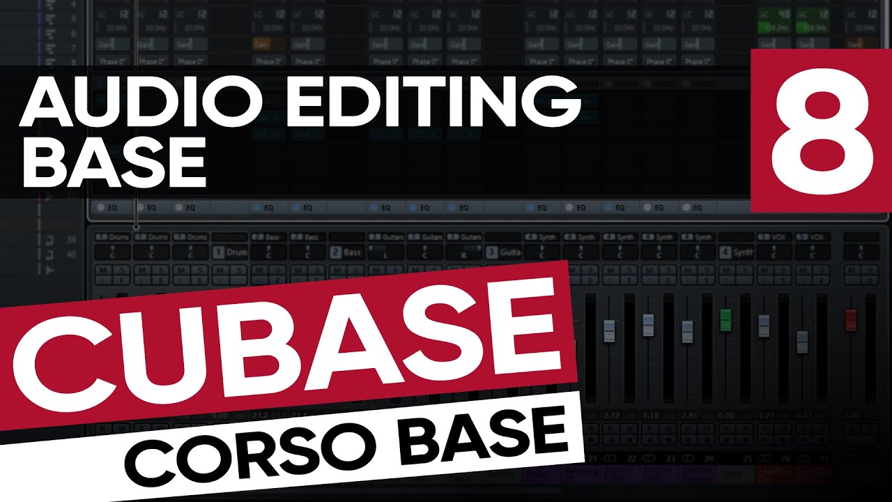 Audio Editing Base | Corso Base di Cubase #8