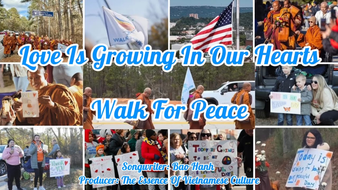 Song for Walk For Peace - Love is Growing From Our Hearts - Walk For Peace.