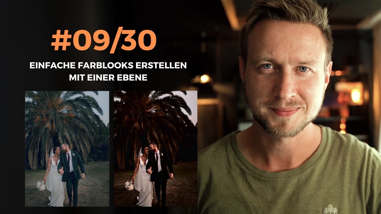 #09/30 ☀️ Photoshop Farblook erstellen: Einfache und effektive Technik erklärt
